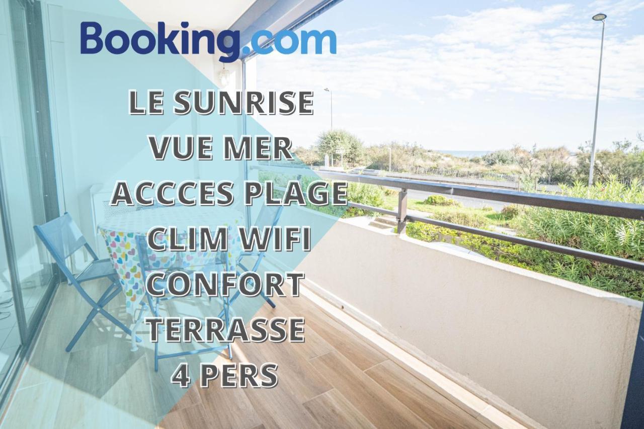 Le Sunrise Vue Mer Acces Plage- Spacieux-2 Terrasses-Wifi - Confort -Top Pros Servicesconciergerielagrandemotte La Grande Motte Luaran gambar